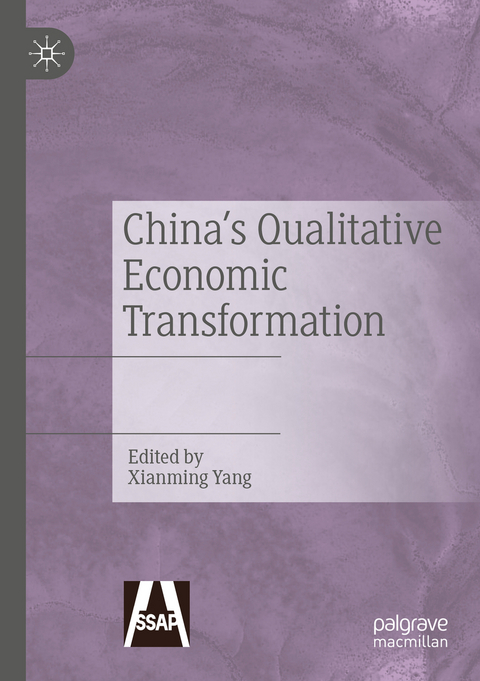 China's Qualitative Economic Transformation - 