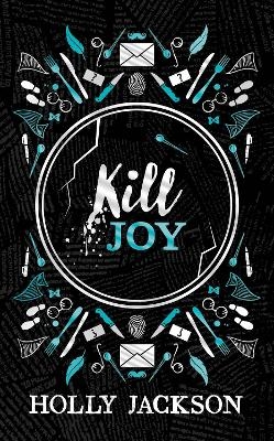 Kill Joy - Holly Jackson