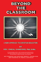 Beyond the Classroom - Oneal Sandidge PhD D.Min.