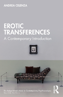 Erotic Transference - Andrea Celenza