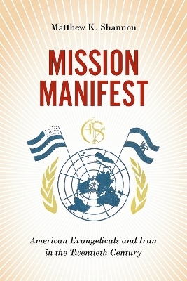 Mission Manifest - Matthew K. Shannon