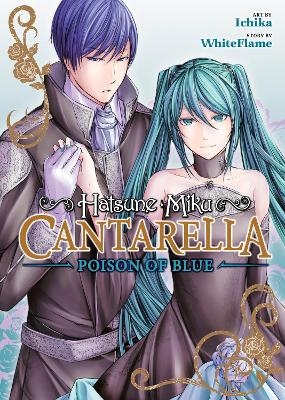 Hatsune Miku: Cantarella ~Poison of Blue~ -  WhiteFlame