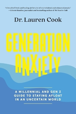 Generation Anxiety - Dr Lauren Cook