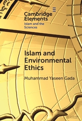 Islam and Environmental Ethics - Muhammad Yaseen Gada