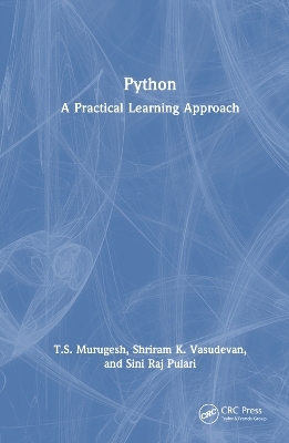 Python - T.S. Murugesh, Shriram K. Vasudevan, Sini Raj Pulari