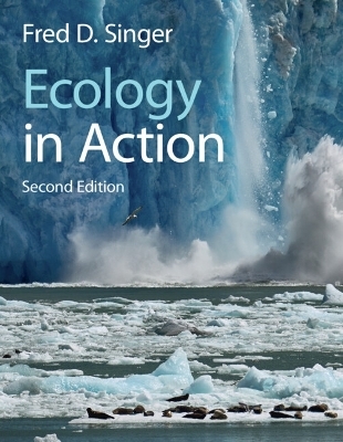 Ecology in Action - Fred D. Singer