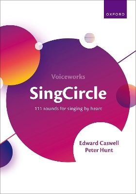 SingCircle - Edward Caswell; Peter Hunt