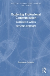 Exploring Professional Communication - Schnurr, Stephanie