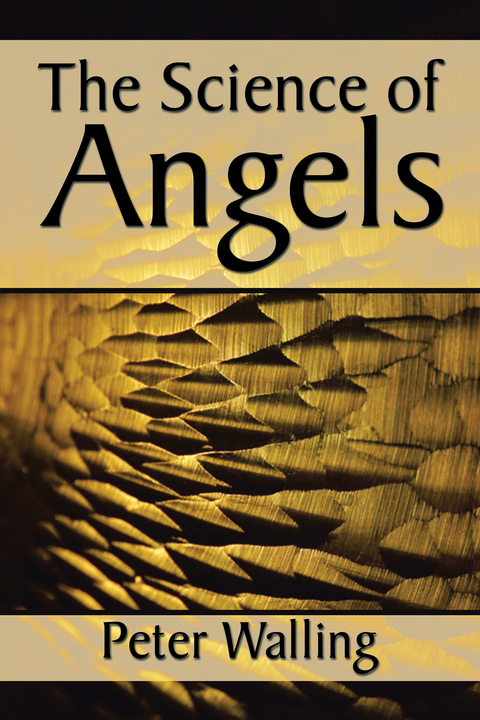 Science of Angels -  Peter Walling