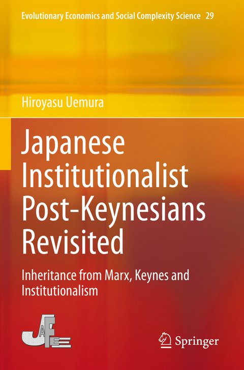 Japanese Institutionalist Post-Keynesians Revisited - Hiroyasu Uemura