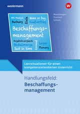 Handlungsfeld: Beschaffungsmanagement - Overbeck, Dirk; Schajek, Markus; Overbeck, Dirk; Mauelshagen, Sebastian