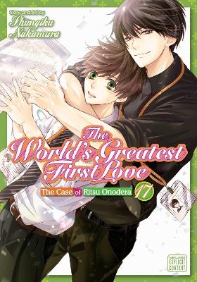 The World's Greatest First Love, Vol. 17 - Shungiku Nakamura