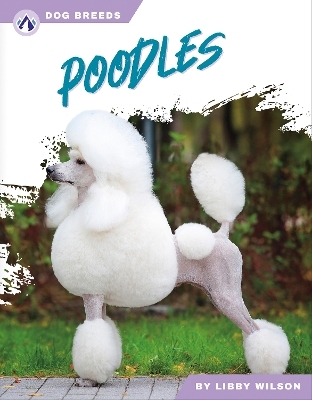 Poodles - Libby Wilson