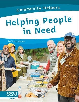 Helping People in Need - Trudy Becker