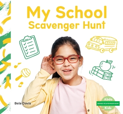 My School Scavenger Hunt - Bela Davis