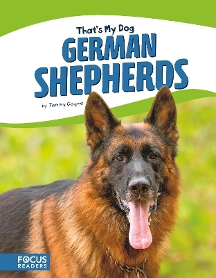 German Shepherds - Tammy Gagne