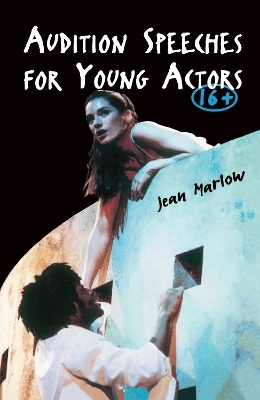 Audition Speeches for Young Actors 16+ - Jean Marlow