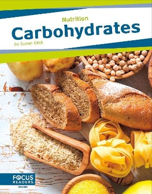 Carbohydrates - Susan Glick