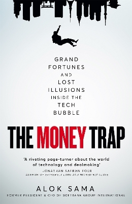 The Money Trap - Alok Sama