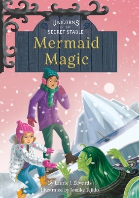 Mermaid Magic - Laurie J. Edwards