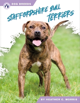 Staffordshire Bull Terriers - Heather C. Morris