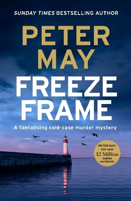 Freeze Frame - Peter May