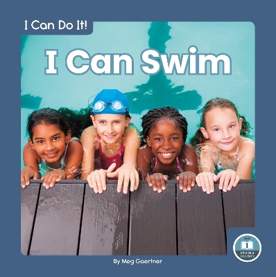 I Can Swim - Meg Gaertner