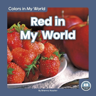 Red in My World - Brienna Rossiter