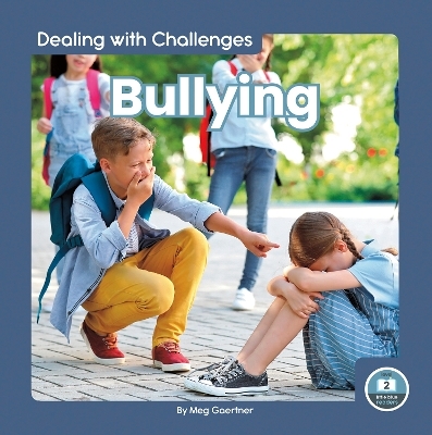 Bullying - Meg Gaertner