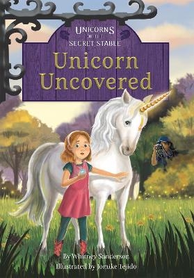 Unicorn Uncovered - Whitney Sanderson