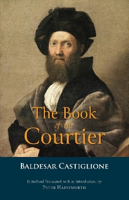 The Book of the Courtier - Baldesar Castiglione