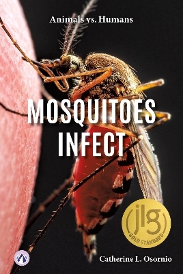 Mosquitoes Infect - Catherine Osornio