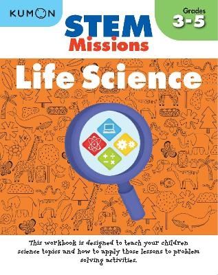 Kumon Stem Missions: Life Science -  Kumon Publishing