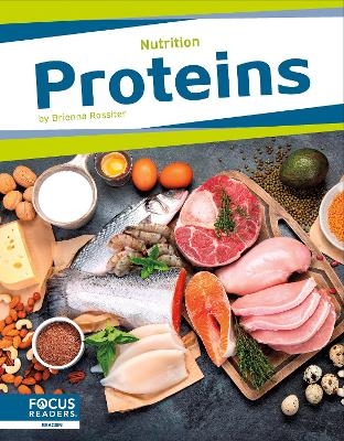 Proteins - Brienna Rossiter