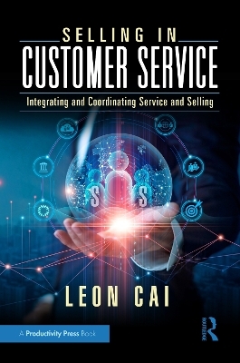 Selling in Customer Service - Leon Cai