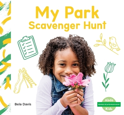 My Park Scavenger Hunt - Bela Davis