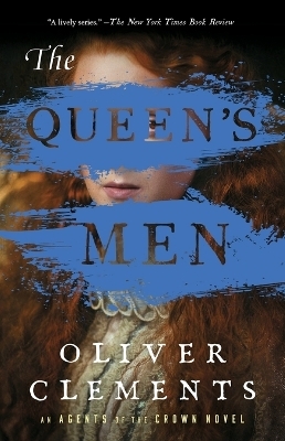 The Queen's Men - Oliver Clements