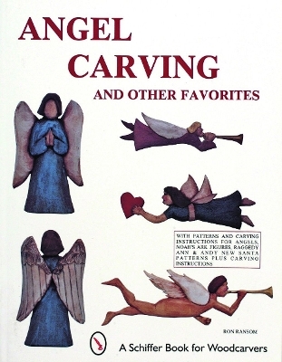 Angel Carving and Other Favorites - Ron Ransom