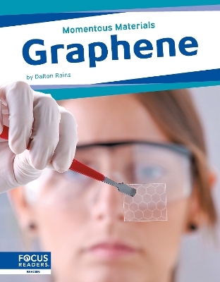 Graphene - Dalton Rains