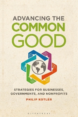 Advancing the Common Good - Philip Kotler