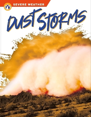 Dust Storms - Megan Gendell