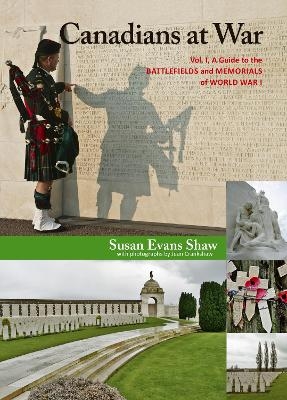 Canadians at War, Vol. 1 - Susan Evans Shaw