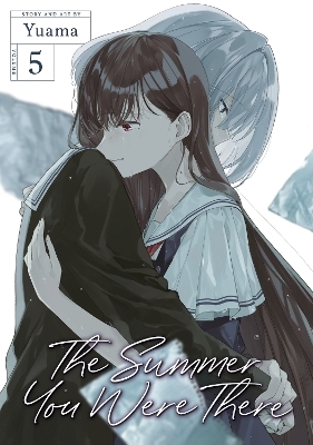 The Summer You Were There Vol. 5 -  Yuama