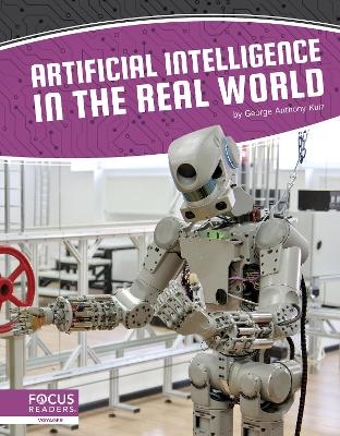 Artificial Intelligence in the Real World - George Anthony Kulz