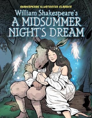 William Shakespeare’s A Midsummer Night’s Dream - Dan Conner