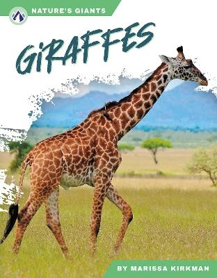 Giraffes - Marissa Kirkman