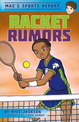 Racket Rumors - Kyle Jackson