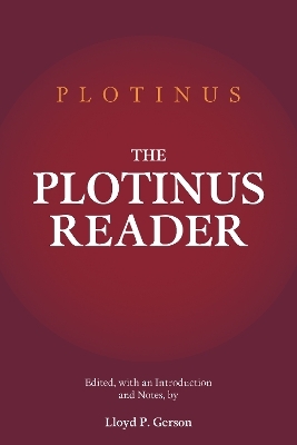 The Plotinus Reader -  Plotinus