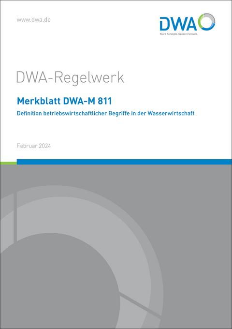 Merkblatt DWA-M 811 Definition betriebswirtschaftlicher Begriffe in der Wasserwirtschaft