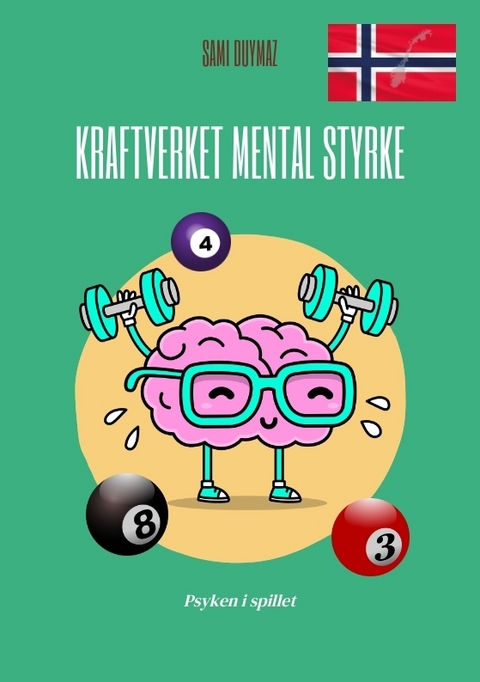 Kraftverket Mental styrke - Sami Duymaz